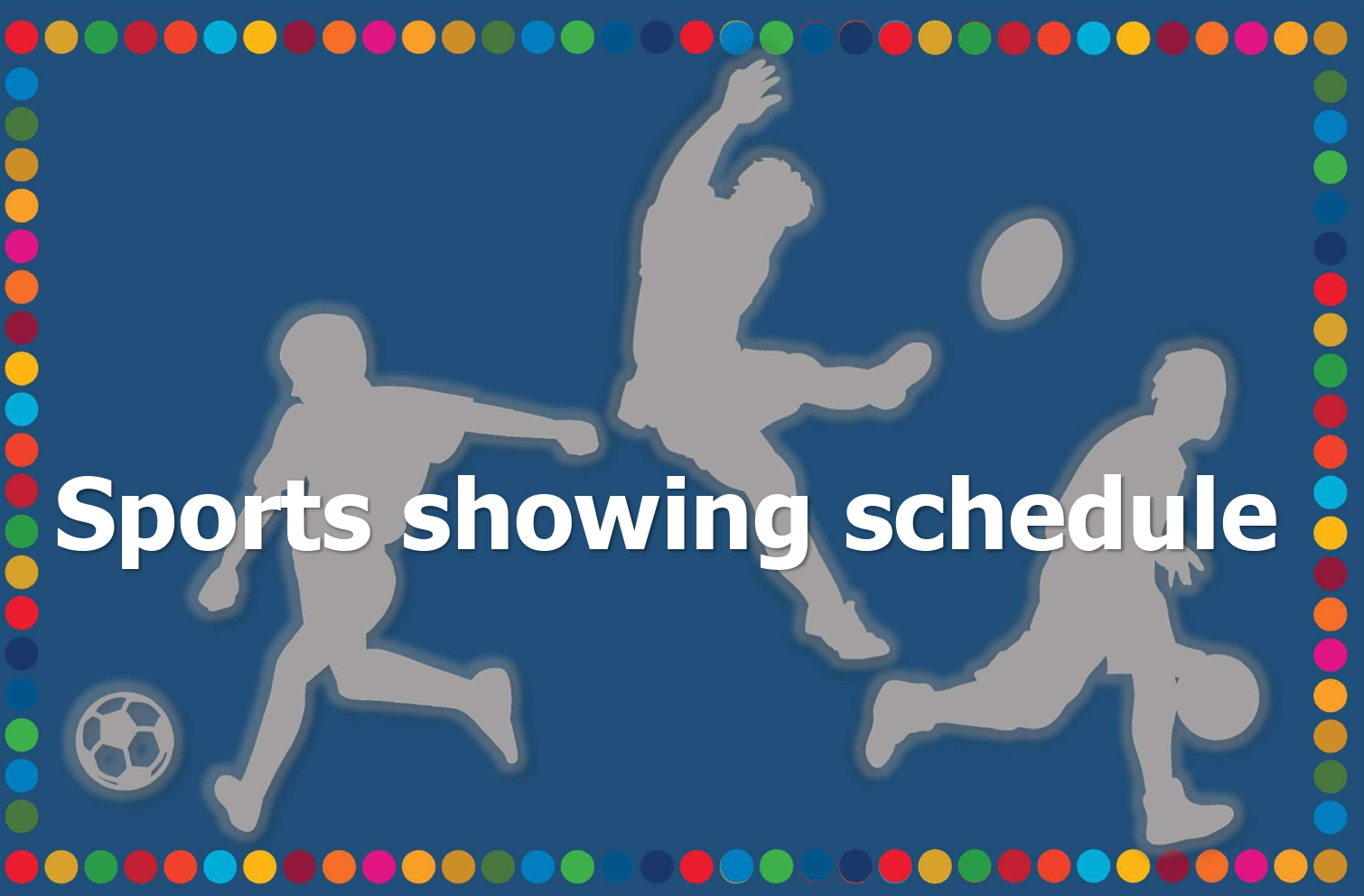 スポーツ放映スケジュール